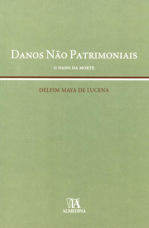 Danos Não Patrimoniais O Dano da Morte