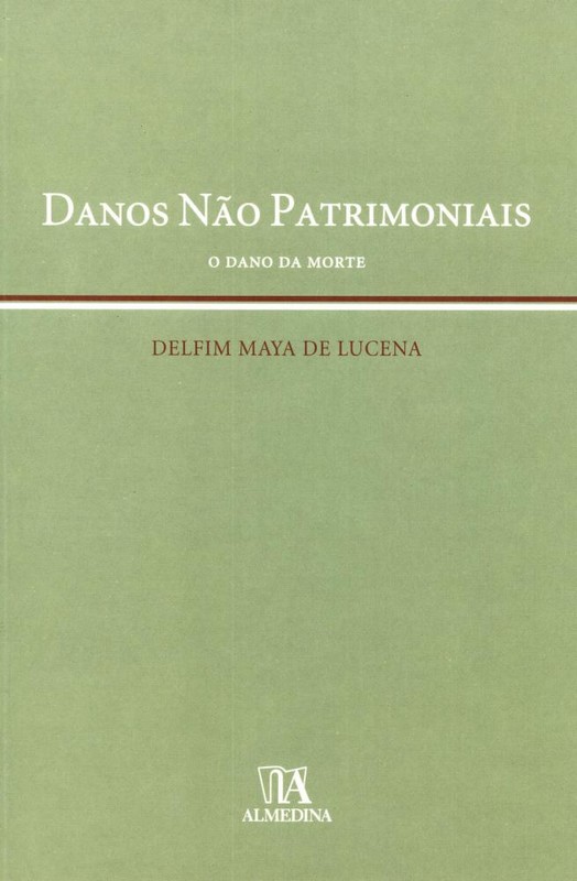 Danos Não Patrimoniais O Dano da Morte