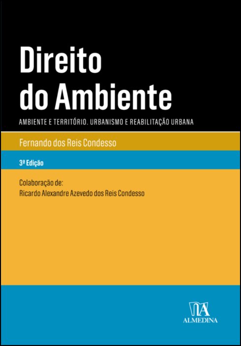 Direito do Ambiente Ambiente e Território. Urbanismo e Reabilitação Urbana