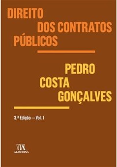 Direito dos Contratos Públicos Volume 1