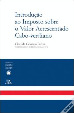 Introdução ao Imposto sobre o Valor Acrescentado Cabo verdiano