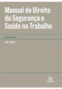 Manual de direito da segurança e saúde no trabalho