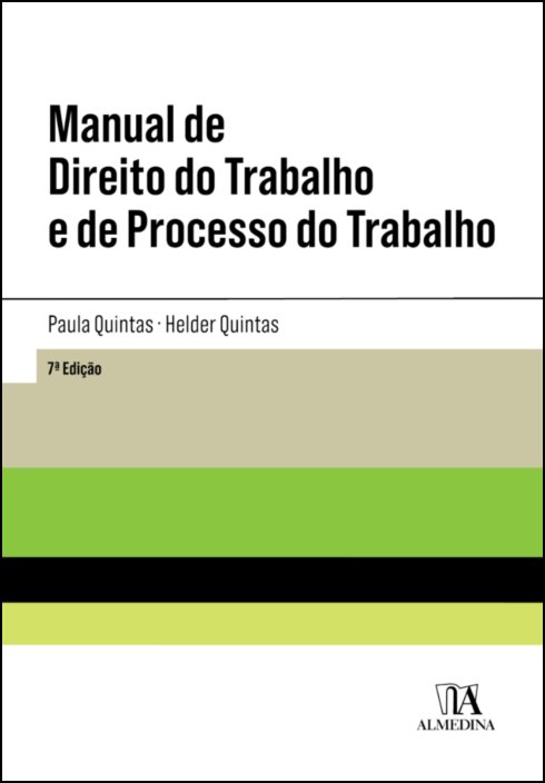 Manual de direito do trabalho e de processo do trabalho Paula Quintas