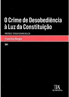 O Crime de Desobediência à Luz da Constituição