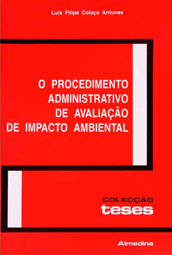 O Procedimento Administrativo de Avaliação de Impacto Ambiental