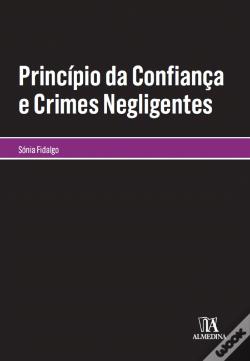 Princípio da Confiança e Crimes Negligentes