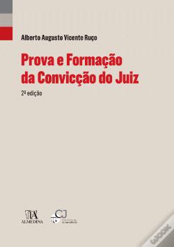 Prova e formação da convicção do juiz