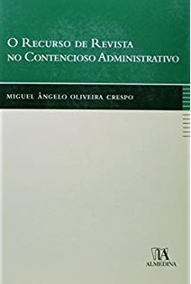 o recurso de revista no contencioso administrativo